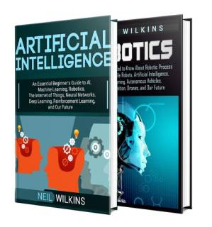 دانلود کتاب Artificial Intelligence: The Ultimate Guide to AI, The Internet of Things, Machine Learning, Deep Learning + a Comprehensive Guide to Robotics