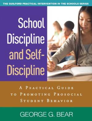 دانلود کتاب School Discipline and Self-Discipline: A Practical Guide to Promoting Prosocial Student Behavior (The Guilford Practical Intervention in the Schools Series)