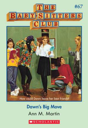 دانلود کتاب Dawn’s Big Move (The Baby-Sitters Club #67)