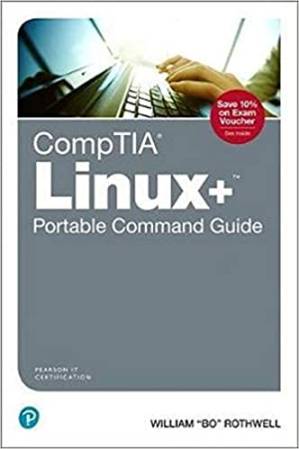دانلود کتاب CompTIA Linux+ Portable Command Guide: All the commands for the CompTIA XK0-004 2nd edition