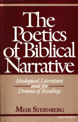 دانلود کتاب The Poetics of Biblical Narrative: Ideological Literature and the Drama of Reading