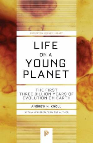 دانلود کتاب Life on a Young Planet: The First Three Billion Years of Evolution on Earth