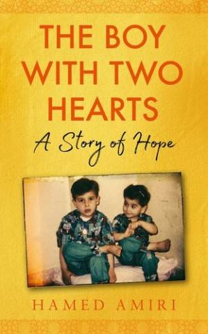 دانلود کتاب The Boy with Two Hearts: A Story of Hope
