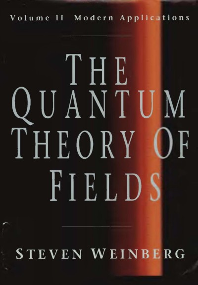 دانلود کتاب The Quantum Theory of Fields, Vol. 2 Modern Applications