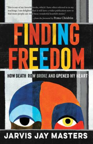 دانلود کتاب Finding Freedom: How Death Row Broke and Opened My Heart