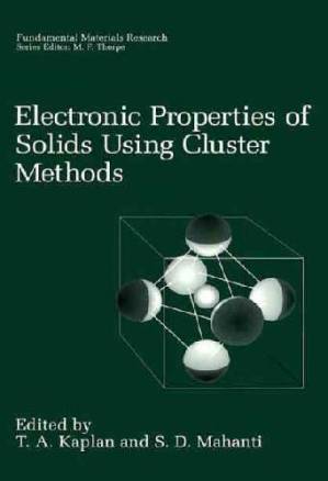 دانلود کتاب Electronic Properties of Solids Using Cluster Methods