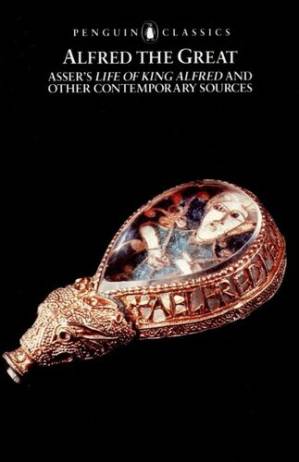 دانلود کتاب Alfred the Great: Asser’s Life of King Alfred and Other Contemporary Sources