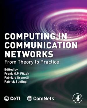 دانلود کتاب Computing in Communication Networks: From Theory to Practice