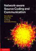 دانلود کتاب Network-aware source coding and communication