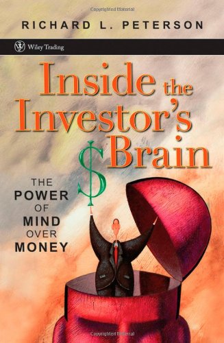دانلود کتاب Inside the Investor’s Brain: Power of Mind Over Money (Wiley Trading