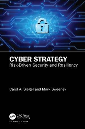 دانلود کتاب Cyber Strategy: Risk-Driven Security and Resiliency