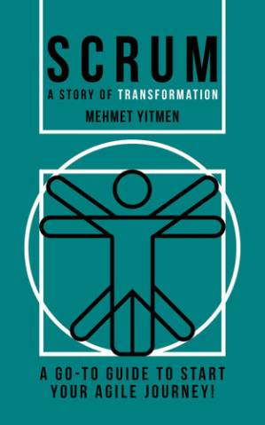 دانلود کتاب SCRUM: A Story of Transformation: A Go-To Guide To Start Your Agile Journey
