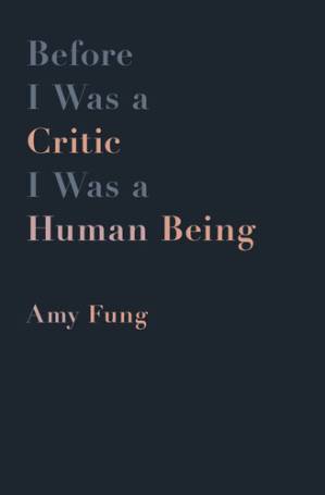 دانلود کتاب Before I Was a Critic I Was a Human Being