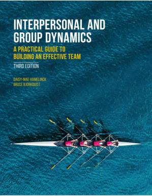 دانلود کتاب Interpersonal and Group Dynamics – A Practical Guide to Building an effective team