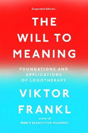 دانلود کتاب The Will to Meaning