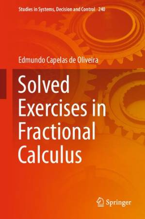دانلود کتاب Solved Exercises in Fractional Calculus (Studies in Systems, Decision and Control)