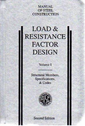 دانلود کتاب Load & Resistance Factor Design: Manual of Steel Construction
