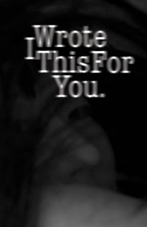 دانلود کتاب I wrote this for you and only you