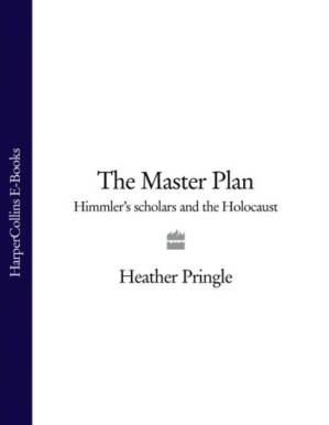 دانلود کتاب The master plan: Himmler’s scholars and the Holocaust