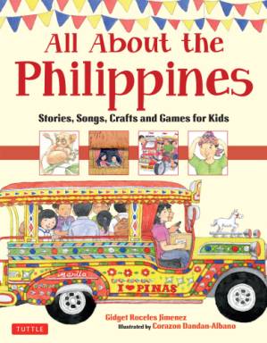 دانلود کتاب All about the Philippines: stories, songs, crafts and games for kids