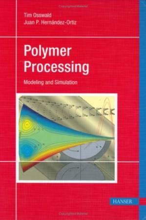 دانلود کتاب Polymer Processing – Modeling and Simulation
