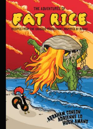 دانلود کتاب The Adventures of Fat Rice: Recipes from the Chicago Restaurant Inspired by Macau