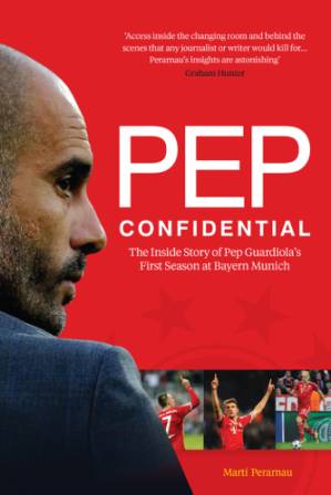 دانلود کتاب Pep confidential: inside Pep Guardiola’s first season at Bayern Munich