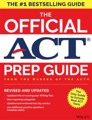 دانلود کتاب The official ACT prep guide, [2018]: [the only official Prep Guide from the Makers of the ACT]