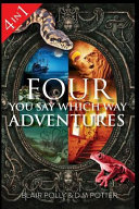 دانلود کتاب Four You Say Which Way Adventures