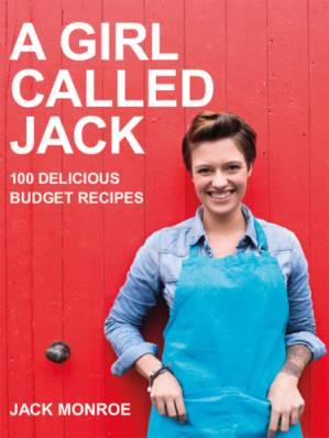 دانلود کتاب A Girl Called Jack : 100 Delicious Budget Recipes
