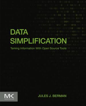 دانلود کتاب Data simplification taming information with open source tools