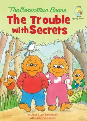 دانلود کتاب The Berenstain Bears The Trouble with Secrets