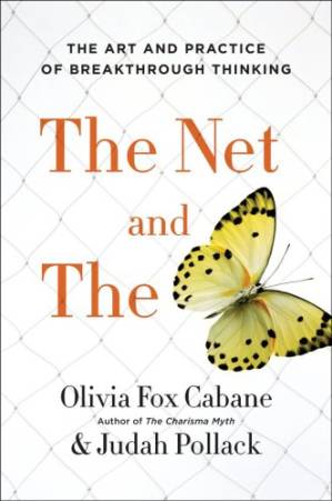 دانلود کتاب The net and the butterfly: the art and practice of breakthrough thinking