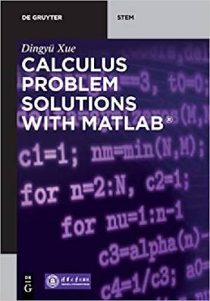 دانلود کتاب Calculus Problem Solutions With MATLAB