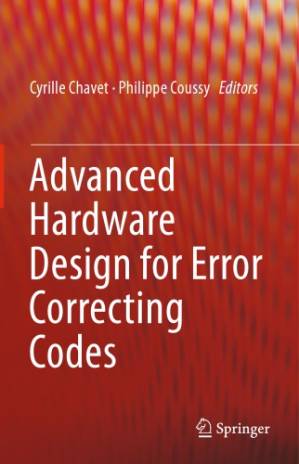 دانلود کتاب Advanced Hardware Design for Error Correcting Codes