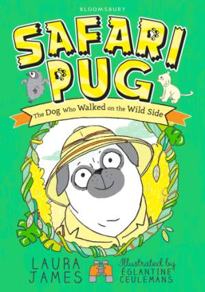 دانلود کتاب Safari Pug the dog who walked on the wild side