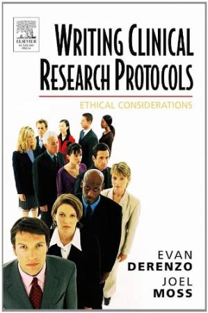 دانلود کتاب Writing Clinical Research Protocols. Ethical Considerations