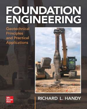 دانلود کتاب Foundation Engineering: Geotechnical Principles and Practical Applications