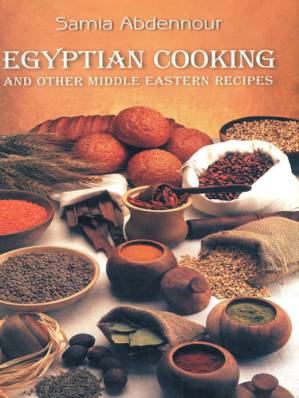 دانلود کتاب Egyptian cooking and other Middle Eastern recipes
