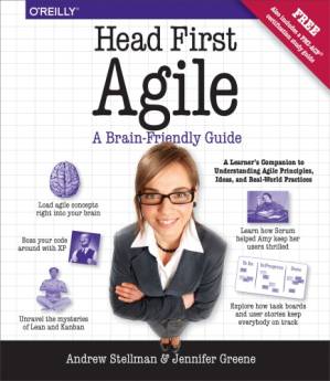 دانلود کتاب Head First Agile: a brain-friendly guide to Agile and the PMI-ACP certification