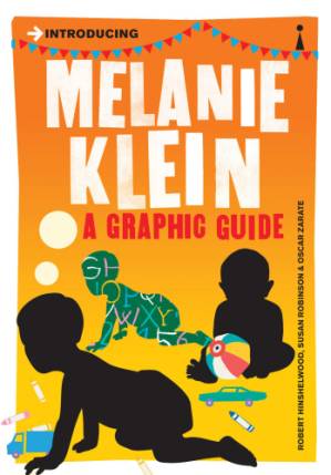 دانلود کتاب Introducing: Melanie Klein – A Graphic Guide