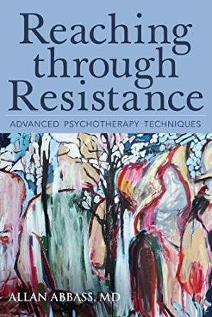دانلود کتاب Reaching through Resistance Advanced Psychotherapy Techniques