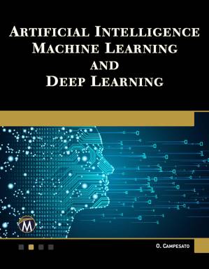 دانلود کتاب Artificial Intelligence, Machine Learning, and Deep Learning