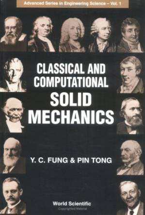 دانلود کتاب Classical and Computational Solid Mechanics (Advanced Series in Engineering Science)