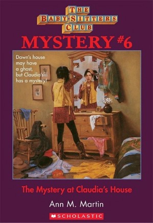 دانلود کتاب The Baby-Sitters Club Mysteries #6: Mystery at Claudia’s House