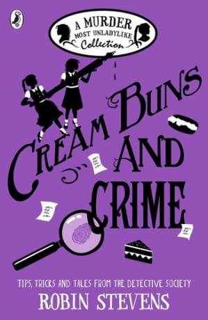 دانلود کتاب Cream Buns and Crime: A Murder Most Unladylike Collection, #0.5, 3.5, 4.5