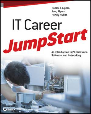دانلود کتاب IT career jumpstart an introduction to PC hardware, software, and networking