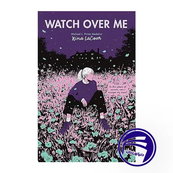 کتاب Watch Over Me | خرید با ارسال سریع - انتشارات دنیای زبان [۱۴۰۵]