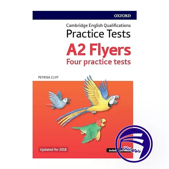 کتاب A2 Flyers Four Practice Tests | خرید با ارسال سریع - انتشارات دنیای زبان [۱۴۰۵]