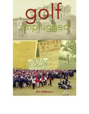 دانلود کتاب Golf Unplugged